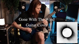 Architects  Gone With The Wind Guitar Cover [upl. by Mario]