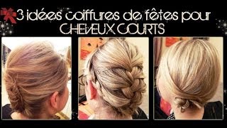 ➳ 3 idées coiffures pour cheveux courts  Partie 2  LA Hairstyle Inspiration [upl. by Remde]