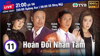 Phim TVB Hoán Đổi Nhân Tâm A Change Of Heart 1130  Miêu Kiều Vỹ Huỳnh Tông Trạch  2013 [upl. by Elac]