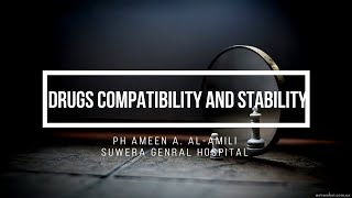 Drugs compatibility amp Stability [upl. by Winslow]