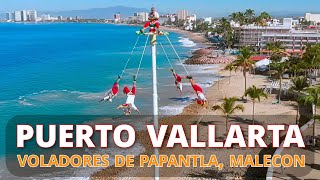 Ritual de los Voladores de Papantla Ritual Ceremony of the Papantla Flyers Malecón Puerto Vallarta [upl. by Romulus]