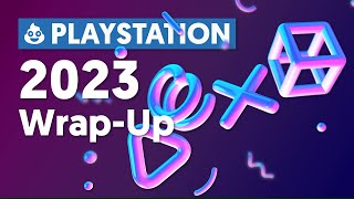 PlayStation WrapUp 2023 My Year in Gaming [upl. by Notreve750]