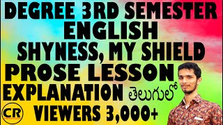 Degree 3rd Semester English Shyness My Shield Lesson Explanation In Telugu [upl. by Bouldon]