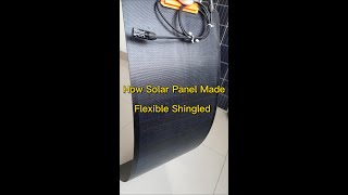 How Solar Module Made  Shingled Fexible Solar Panel [upl. by Dituri]