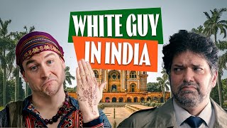 When a White Guy Visits India [upl. by Whyte148]