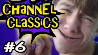 Channel Classics 6 Talking Buttholes wNova amp Sp00n [upl. by Salot]