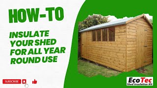 How to insulate your Garden Shed in 30 minutes with the EcoTec Reflective Insulation [upl. by Simonsen]