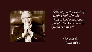 quotSecret to Revivalquot  Leonard Ravenhill Sermon Jam [upl. by London]