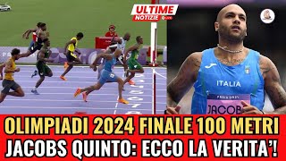 OLIMPIADI PARIGI 2024 FINALE 100 METRI Jacobs soltanto quinto In lacrime confessa la verita [upl. by Felipe766]