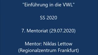 Einführung in die VWL Mentoriat 7 SS 2020 [upl. by Manthei78]