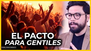 PARTE 4 No seamos engañados EL PACTO PARA LOS GENTILES  SHABAT torah [upl. by Jewel]