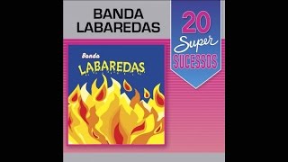 Banda Labaredas  20 Super Sucessos Completo  Oficial [upl. by Gualtiero]