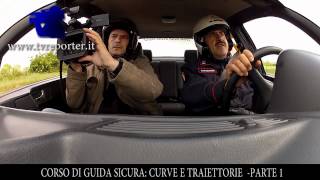 CORSO GUIDA SICURA CURVE E TRAIETTORIE PARTE 1 [upl. by Rufford]