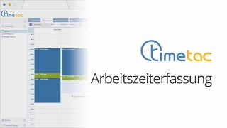 TimeTac Arbeitszeiterfassung [upl. by Krishnah]