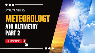 ATPL Training Meteorology 10 Altimetry Part 2 [upl. by Missy483]