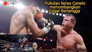 Tinju Dunia🥊 Pukulan Keras Saul Canelo Alvarez Meksiko menumbangkan Edgar Berlangga Puerto Riko [upl. by Nodnahs]