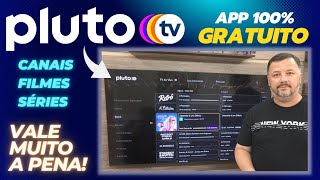 ANÁLISE PLUTO TV em 2024  QUAIS as NOVIDADES VALE a PENA APP 100 GRATUITO [upl. by Teresina]