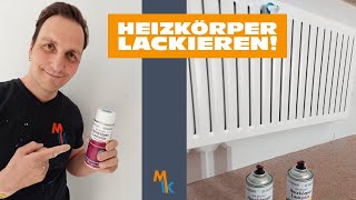 Heizkörper lackieren mit der Spraydose  Anleitung [upl. by Aimak5]