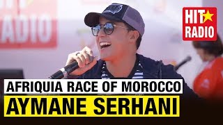 AYMANE SERHANI LIVE  AFRIQUIA RACE OF MOROCCO [upl. by Yenohtna225]