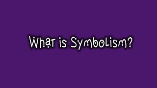 What is Symbolism  Literary Device  literature [upl. by Aushoj]