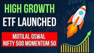 Motilal Oswal Nifty 500 Momentum 50 ETF amp Index Fund Review  Best Growth ETF to Invest in 2024 🚀 [upl. by Murage498]