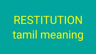 RESTITUTION tamil meaningsasikumar [upl. by Fleur]