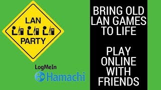 Create A VPN And Play Lan Games Online Using Hamachi [upl. by Hpotsirhc]