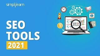 SEO Tools 2021  Best SEO Tools For YouTube BloggerWebsite  SEO Tools For Beginners  Simplilearn [upl. by Lyrehs]