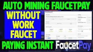 Auto Mining Faucetpay [upl. by Acinoryt]