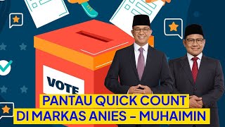 🔴 LIVE  PANTAU QUICK COUNT DI MARKAS AMIN [upl. by Reiche]