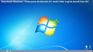 Download Windows 7 Enterprise 64Bitx64 SP1 Build 7601 English Retail Free ISO [upl. by Il306]