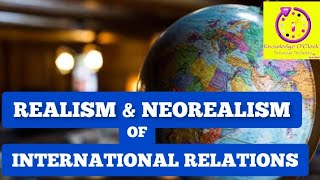 Realism And Neorealism Theory Of International Relations  Difference Between Realism and Neorealism [upl. by Oicirbaf]