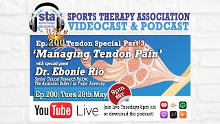 Ep200 Managing Tendon Pain with special guest Dr Ebonie Rio [upl. by Anrehs384]