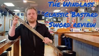 Windlass Classic Bastard Sword Review [upl. by Anomahs]