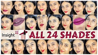 Insight all 24 lipstick shades swatch’s  tryon 💋🤩 beautiful lipstick for all occasions ♥️💄 [upl. by Mellen]