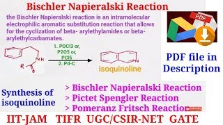 Bischler Napieralski Reaction Mechanism Application Synthesis of Isoquinoline IIT JAM CSIR NET GATE [upl. by Enirhtak442]