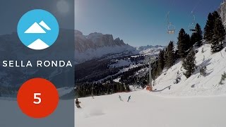 Red 5 Val Gardena  Sella Ronda  Piste View [upl. by Swetiana]