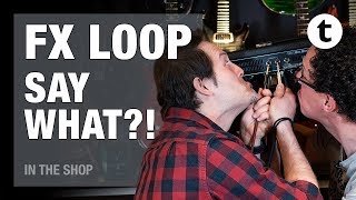 What is an effects loop and do I need one  In the Shop Episode 30  Thomann [upl. by Cullen]