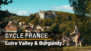 Cycling the Loire Valley amp Burgundy  France Tours  UTracks [upl. by Anua]