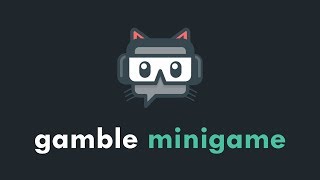 Streamlabs Chatbot Gamble Minigame [upl. by Namyl]