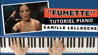 Camille Lellouche  FUMETTE  Piano Tuto Facile [upl. by Anerev]