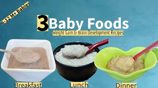 3 Baby foods Weightgain Food For 612 month BabiesRagi Banana Sooji dal Apple Brown Rice Cereal [upl. by Aroz]