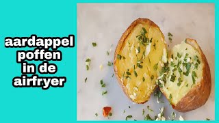 gepofte aardappel uit de airfryer [upl. by Eisiam320]