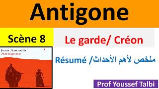 Antigone résumé scène 8  Créon et le garde [upl. by Libys]