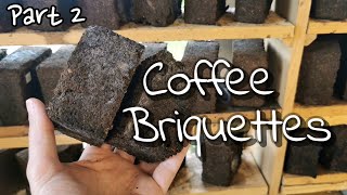 Coffee Briquettes  How to make Briquettes with Coffee grounds [upl. by Berkeley]