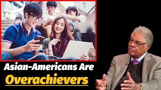 AsianAmericans are Overachievers This is Why  Thomas Sowell [upl. by Anihsat]