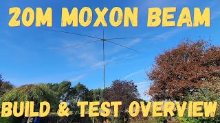 20m Moxon Beam Antenna  Basic Build amp Overview [upl. by Margaretta]