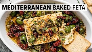 MEDITERRANEAN BAKED FETA  A Seriously Good Appetizer Recipe [upl. by Dorena]