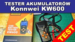 Tester akumulatorów Konnwei KW600  TEST  RECENZJA [upl. by Midas]