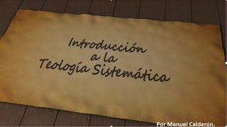 CURSO DE TEOLOGIA SISTEMATICA  CLASE 1 [upl. by Varrian]